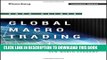 [PDF] Global Macro Trading: Profiting in a New World Economy (Bloomberg Financial) Popular Online