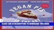 [PDF] Vegan Pie in the Sky: 75 Out-of-This-World Recipes for Pies, Tarts, Cobblers, and More