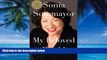 Big Deals  My Beloved World (Thorndike Press Large Print Biographies   Memoirs Series)  Best