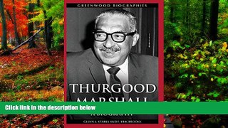 READ NOW  Thurgood Marshall: A Biography (Greenwood Biographies)  Premium Ebooks Full PDF