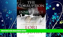 Books to Read  The Corruption of Innocence, A Journey of Justice  Best Seller Books Most Wanted