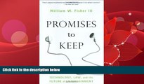 Big Deals  Promises to Keep: Technology, Law, and the Future of Entertainment  Best Seller Books