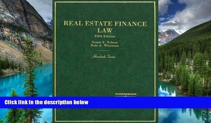 Must Have  Hornbook on Real Estate Finance Law (Hornbooks)  READ Ebook Full Ebook