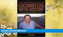 Big Deals  Encounters with Destiny: Autobiographical Reflections  Full Ebooks Most Wanted
