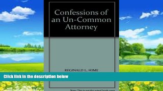 Books to Read  Confessions of an Un-Common Attorney  Best Seller Books Most Wanted