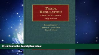 Books to Read  Trade Regulation: Case and Materials (Fourth Edition)  Best Seller Books Most Wanted