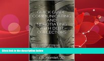 Books to Read  Quick Guide: Communicating and Negotiating with Debt Collectors  Best Seller Books