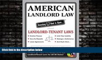 EBOOK ONLINE  American Landlord Law: Everything U Need to Know About Landlord-Tenant Laws