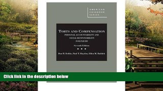 READ FULL  Torts and Compensation, Personal Accountability and Social Resp for Injury, 7th -