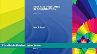 READ FULL  Risk and Insurance in Construction  READ Ebook Full Ebook