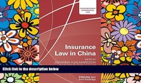 Must Have  Insurance Law in China (Contemporary Commercial Law) (English and Chinese Edition)