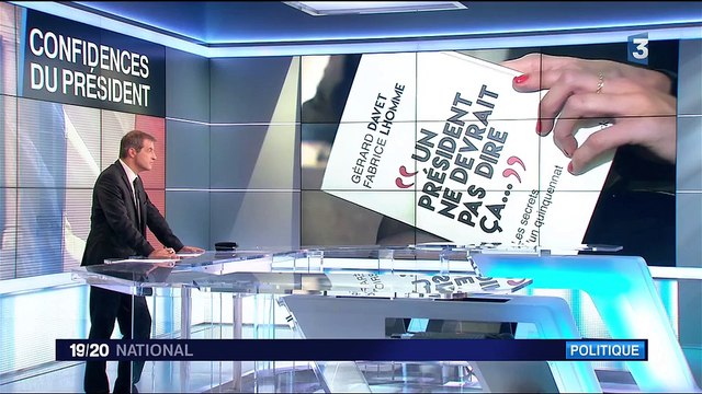 Un président ne devrait pas dire ça... : les confidences polémiques de François Hollande