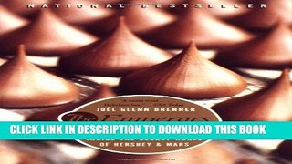 [PDF] The Emperors of Chocolate: Inside the Secret World of Hershey and Mars Popular Online