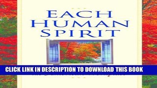 [PDF] Each Human Spirit: The Transformation of the American Workplace Popular Colection