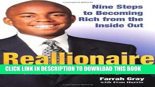 [PDF] Reallionaire: Nine Steps to Becoming Rich from the Inside Out Full Colection