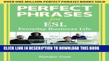 [PDF] Perfect Phrases ESL Everyday Business Popular Colection