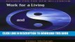 [PDF] Work for a Living   Still Be Free to Live: Revised For The New Millennium Full Colection