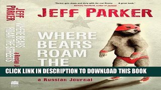 [PDF] Where Bears Roam The Streets Popular Online