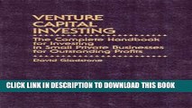 [PDF] Venture Capital Investing: The Complete Handbook for Investing in Small Private Businesses