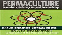 [PDF] Permaculture: Principles and Pathways beyond Sustainability Popular Colection
