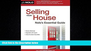 FAVORITE BOOK  Selling Your House: Nolo s Essential Guide