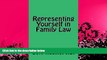 FAVORITE BOOK  Representing Yourself in Family Law