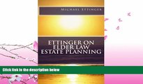 different   Ettinger on Elder Law Estate Planning