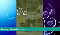 read here  The Place of Families: Fostering Capacity, Equality, and Responsibility