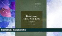 FAVORITE BOOK  Domestic Violence Law (American Casebooks) (American Casebook Series)