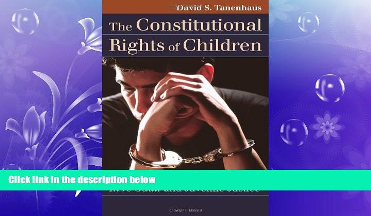 GET PDF  The Constitutional Rights of Children: In re Gault and Juvenile Justice (Landmark Law