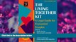 FULL ONLINE  The Living Together Kit: A Legal Guide for Unmarried Couples (Living Together Kit,