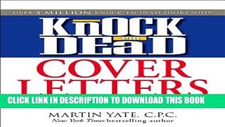 [New] Knock  em Dead Cover Letters: Features the Latest Information on: Online Postings, Email