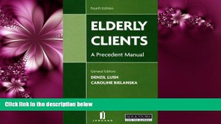 FAVORITE BOOK  Elderly Clients: A Precedent Manual (Fourth Edition)