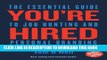 [PDF] You re Hired: The Essential Guide to Job Hunting and Personal Branding Full Online