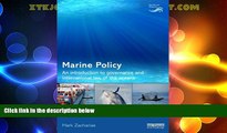 different   Marine Policy: An Introduction to Governance and International Law of the Oceans