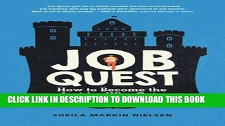 [PDF] Job Quest: How to Become the Insider Who Gets Hired Popular Collection