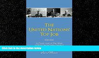 book online  The United Nations  Top Job: A Close Look at the Work of Eight Secretaries General