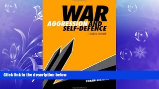 read here  War, Aggression and Self-Defence