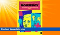 GET PDF  Houseboy (African Writers)