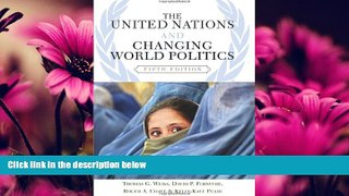 different   The United Nations and Changing World Politics