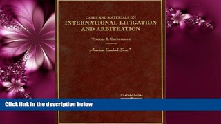 FAVORITE BOOK  Cases and Materials on International Litigation and Arbitration (American Casebook