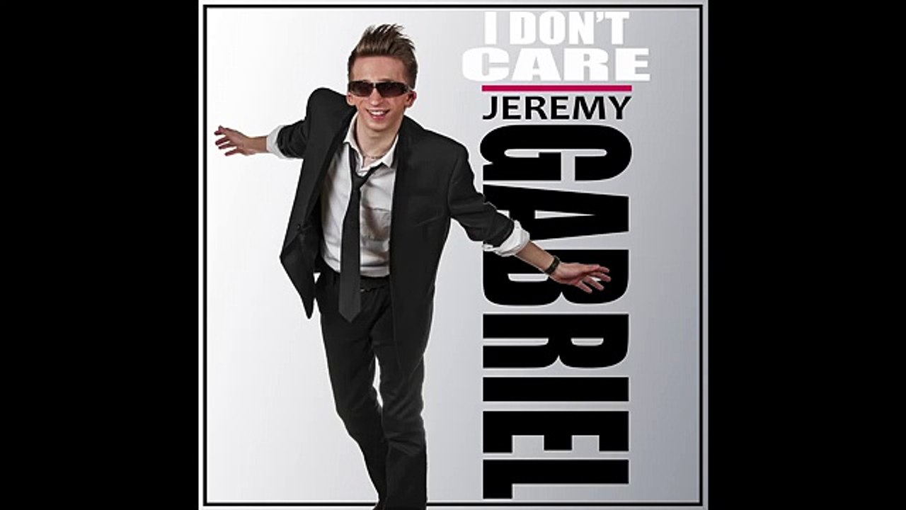 Jeremy Gabriel - I Don't Care