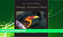 For you Chasing Neotropical Birds (Corrie Herring Hooks Series)