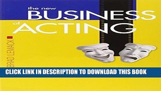 [PDF] The New Business of Acting: How to Build a Career in a Changing Landscape Full Online