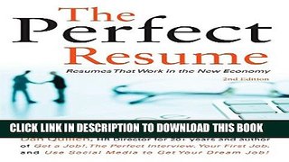 [PDF] The Perfect Resume: Resumes That Work in the New Economy Full Online