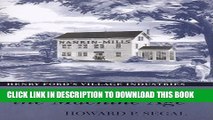 [PDF] Recasting the Machine Age: Henry Ford s Village Industries Full Online