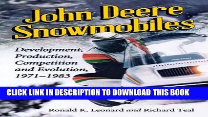 [PDF] John Deere Snowmobiles: Development, Production, Competition and Evolution, 1971-1983