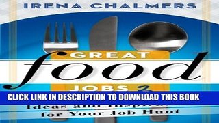 [PDF] Great Food Jobs 2: Ideas and Inspiration for Your Job Hunt Popular Online