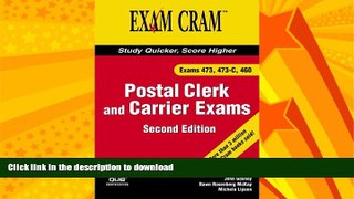 FAVORITE BOOK  Postal Clerk and Carrier Exam Cram (473, 473-C, 460) (2nd Edition) FULL ONLINE