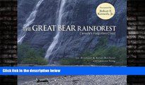 Online eBook The Great Bear Rainforest: Canada s Forgotten Coast